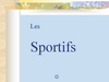 Les Sportifs